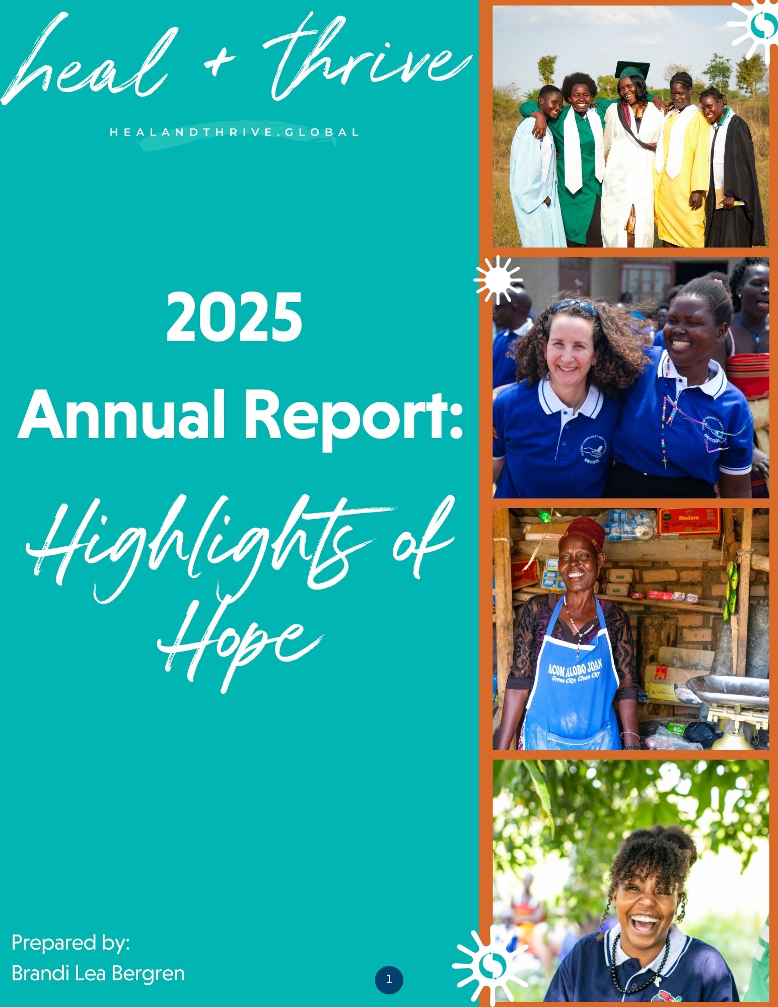 Cover of Heal + Thrive Global’s 2025 Annual Report, Highlights of Hope